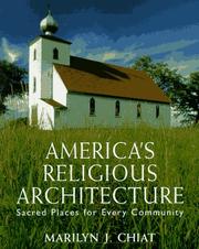 Cover of: America's religious architecture: sacred places for every community