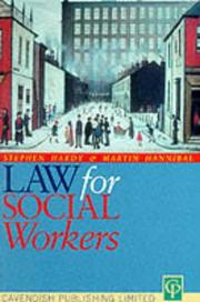 Cover of: Law For Social Workers by Hardy & H, Stephen Hardy, Hardy & H, Stephen Hardy