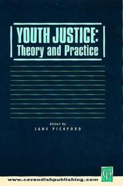 Cover of: Youth Justice : Theory & Practice