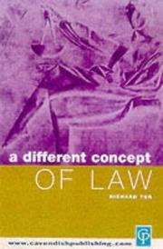 A different concept of law by Richard H.S Tur, Tur, Richard H S Tur