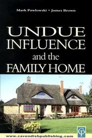Cover of: Undue Influence and the Family Home by Mark Pawlowski