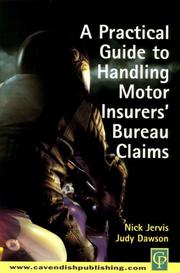 Practical Guide to Handling Motor Insurers' Bureau Claims by Jervis