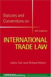 Statutes and Conventions on International Trade by Indira Carr