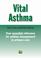 Cover of: Vital Asthma