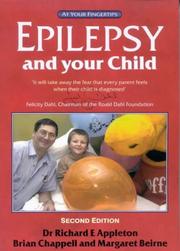 Cover of: Epilepsy and Your Child by Richard Appleton, Brian Chappell, Margaret Beirne