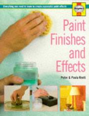 Cover of: Paint and Paint Finishes (Haynes Home Decorating) by Peter Knott, Paul Knott