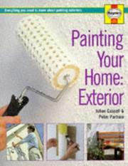 Cover of: Painting Your Home - Exterior (Decorate Your Home) by Julian Cassell, Peter Parham