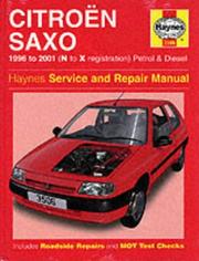 Citroen Saxo Service and Repair Manual by Spencer Drayton