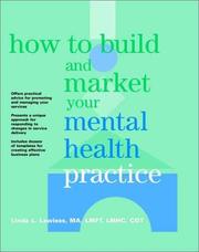 Cover of: How to Build and Market Your Mental Health Practice by Linda L. Lawless