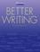 Cover of: Better Writing