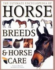 Cover of: The Ultimate Encyclopedia of Horse Breeds by Judith Draper