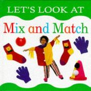 Cover of: Let's Look at Mix and Match (Let's Look Series)