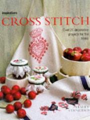 Cover of: Cross Stitch: Over 20 Decorative Projects for the Home (Inspirations Series)