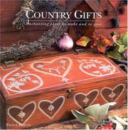 Cover of: Country Gifts: Enchanting Ideas to Make and to Give