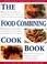 Cover of: The Food Combining Cookbook