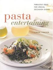 Cover of: Pasta Entertaining: Fabulous Ideas for Special Occasion Dishes (Contemporary Kitchen)