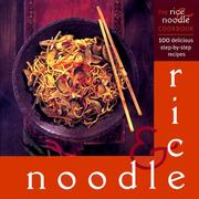 Cover of: The Rice and Noodle Cookbook by 