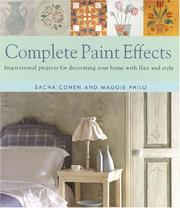 Cover of: Complete Paint Effects by Sacha Cohen, Maggie Philo