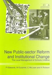 Cover of: New Public Sector Reform and Institutional Change by C. Edwards, M. Ezzamel, C. McLean, C. Edwards, M. Ezzamel, C. McLean