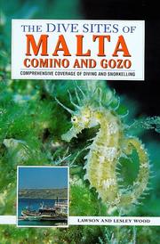 Cover of: The Dive Sites of Malta, Comino and Gozo (Dive Sites of the World)