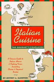 Italian cuisine by Jeffrey A. Sadowski