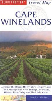 Cover of: Cape Winelands Travel Map | Globetrotter