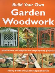 Cover of: Build Your Own Garden Woodwork (Build Your Own)