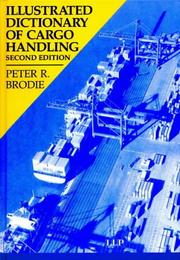 Cover of: Illustrated Dictionary of Cargo Handling (Maritime & Transport Law Library)