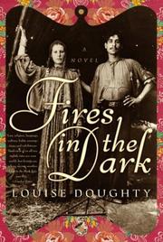 Fires in the Dark