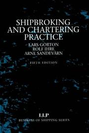 Cover of: Shipbroking and Chaertering Practice (Business of Shipping)