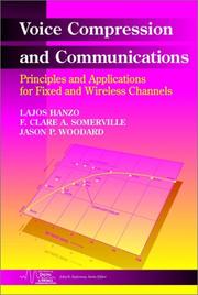 Cover of: Voice compression and communications: principles and applications for fixed and wireless channels