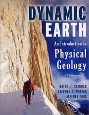 Cover of: The Dynamic Earth by Brian J. Skinner, Stephen C. Porter