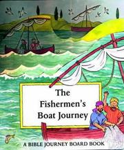 Cover of: The Fishermen's Boat Journey (Bible Journey Board Book)