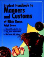 Cover of: Student Handbook to Manners and Customs of Bible Times