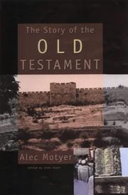 Cover of: The Story of the Old Testament (Men with Message)