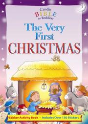 Cover of: The Very First Christmas (Candle Bible for Toddlers) by Juliet David