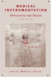 Cover of: Medical instrumentation by John G. Webster, editor ; contributing authors, John W. Clark, Jr. ... [et al.].