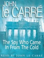 Cover of: The Spy Who Came in from the Cold by 