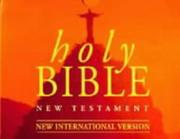 Cover of: Holy Bible New Testament: New International Version (Hodder Christian Audio)