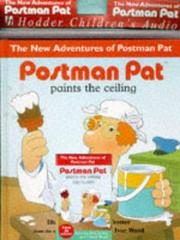 Cover of: Postman Pat 7 - Paint the Ceil by Cunliffe