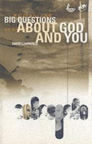 Cover of: Big Questions About God and You by David Lawrence