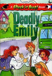 Cover of: Deadly Emily (Check It Out! Books) by Kathy Lee