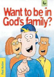 Cover of: Want to Be in God's Family?: Pack of 25 Copies
