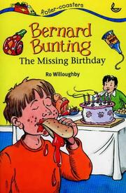 Cover of: Bernard Bunting and the Missing Birthday (Rollercoasters)