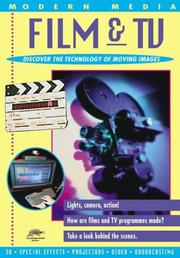 Film and Television (Modern Media Series - Snapping Turtle Guides) by Chris Oxlade