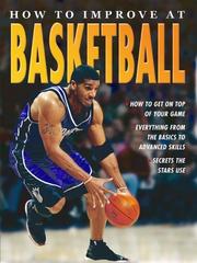 Cover of: Basketball (How to Improve at)