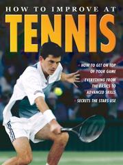 Cover of: Tennis (How to Improve at) by 