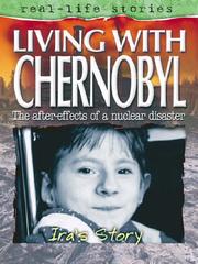 Cover of: Living with Chernobyl (Real Life Stories)
