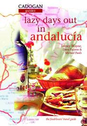 Cover of: Lazy Days Out in Andalucia by Jeremy Wayne, Michael Pauls, Dana Facaros