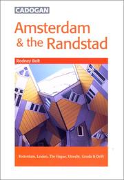 Cover of: Amsterdam & the Randstad (Cadogan Guides) by Rodney Bolt